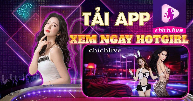 So Sánh QQLive Và ChichLive - Ứng Dụng Chơi Game, Ngắm Gái Xinh Giải Trí Hot Nhất 2025 3 So sánh QQlive và Chichlive