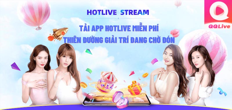 App Live Show "Chơi Là Mê" Là Những Cái Tên Nào? 2 App Live Hotlive – Uy tín châu Á