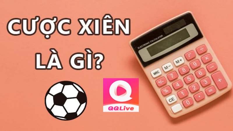 Kèo xiên trên QQLive