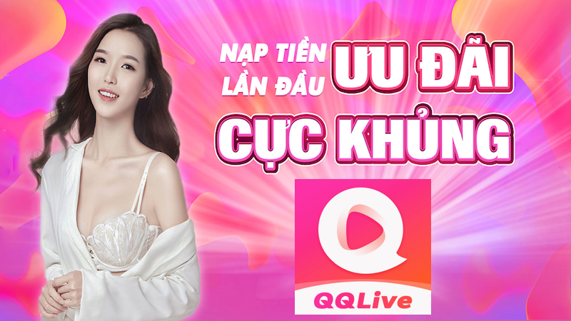 Cài Đặt QQLive iOS 2024 - Nhận Khuyến Mãi Đã Tay Ngay Hôm Nay 3 QQlive iOS 2024 nạp lần đầu
