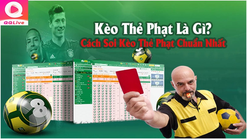 Kèo thẻ phạt tại QQ Live