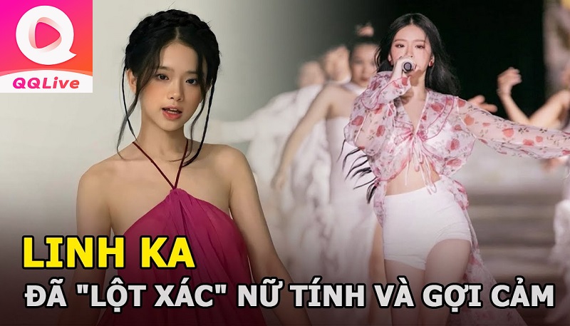 Linh Ka – Top idol app live sex QQLive