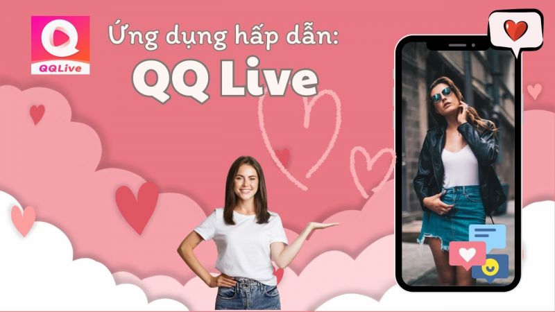 Livestream QQLive Đột Phá Với Dàn Hotgirl Triệu Đô Gây Sốt 3 Chơi game kiếm tiền trên QQLive livestream