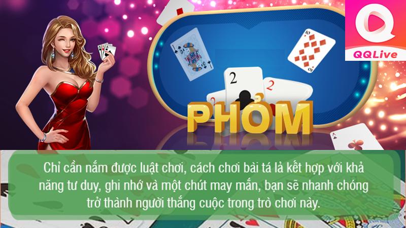 Đánh Phỏm QQLive – Game bài Tá Lả hấp dẫn