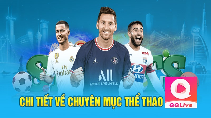 Trải nghiệm cá cược tại sảnh game thể thao QQLive