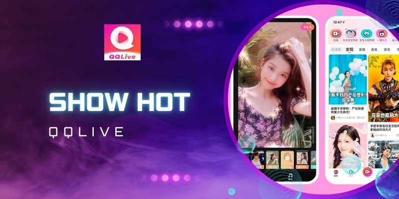 Khám Phá Show Hot QQLive Miễn Phí: Đỉnh Cao Giải Trí 2025 1 Khám phá show hot QQlive miễn phí: Trải nghiệm đỉnh cao không giới hạn