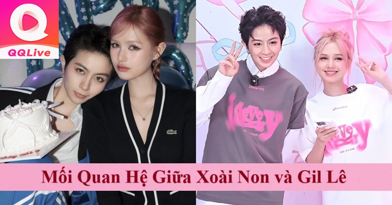 Xoài Non 2K Giục Gil Lê Cưới Trong Năm Cưới Ngay Và Luôn 2 Mối Quan Hệ Giữa Xoài Non và Gil Lê
