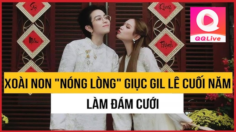 Xoài Non 2K Giục Gil Lê Cưới Trong Năm Cưới Ngay Và Luôn 3 xoài non nóng lòng giục gil lê cuối năm làm đám cưới